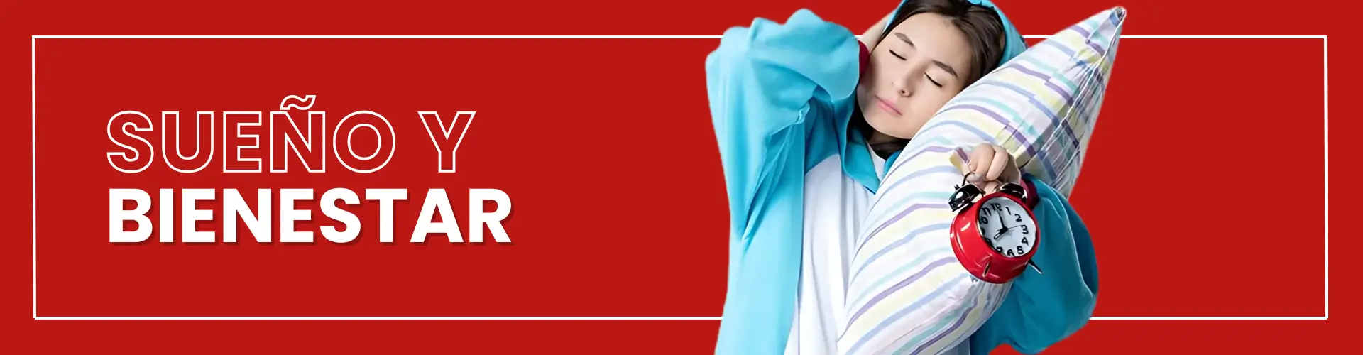 Banner de Categoria Sueño y Bienestar